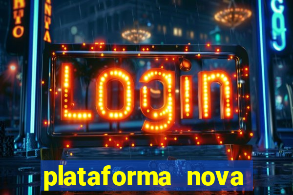 plataforma nova fortune tiger 2024